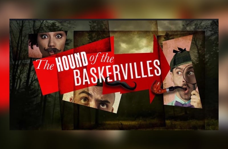 The image is a montage of photos of the actors, one man wears a deerstalker hat and smokes a large pipe, a woman has a waxed moustache. In the background are various atmospheric photos of trees and clouds at night.